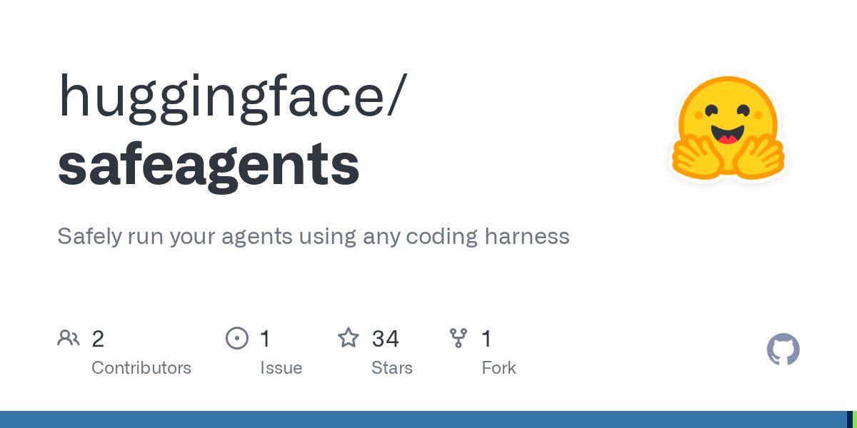 safeagents — прокси безопасности для кодинг-агентов от Hugging Face